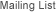 Mailing List